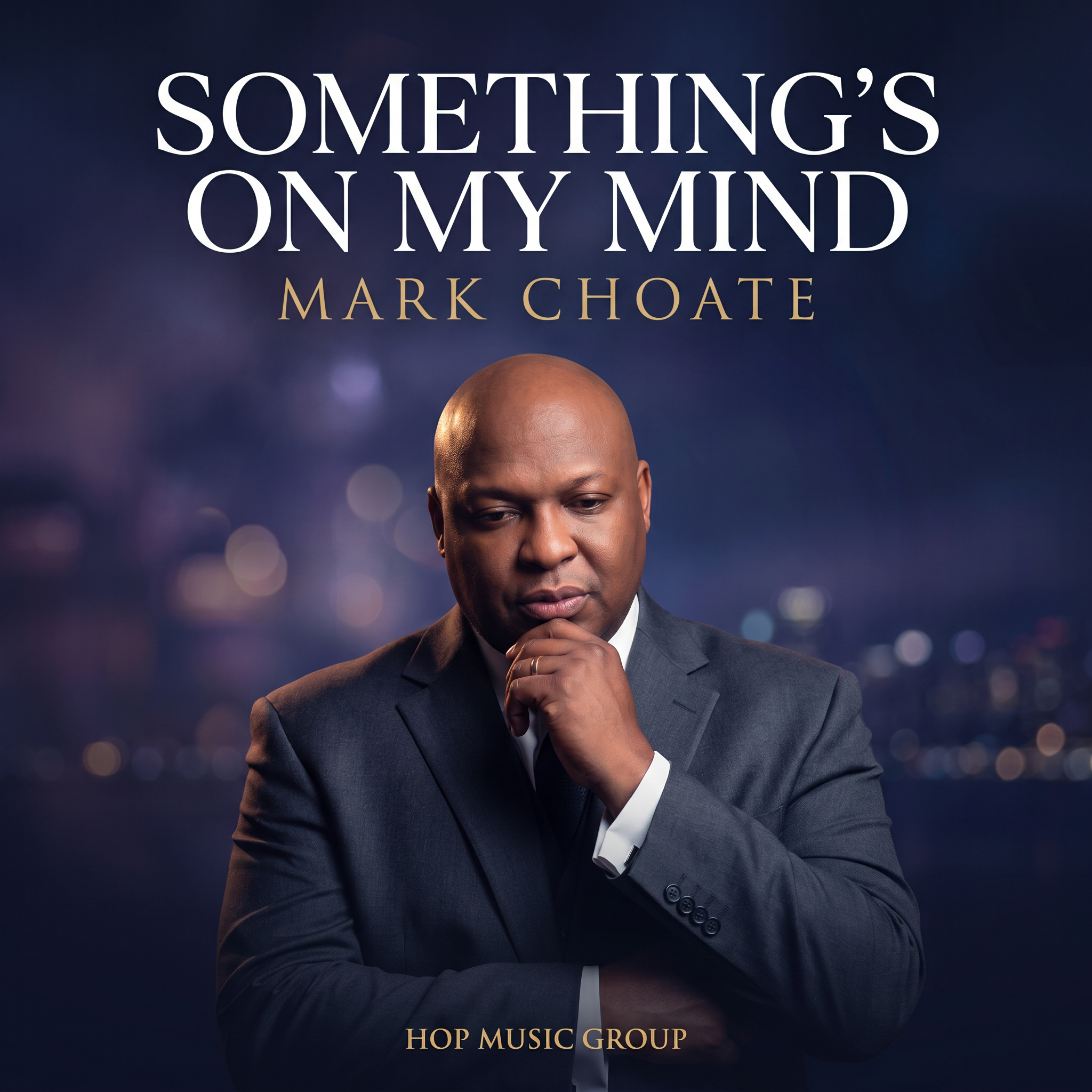 Something's on My Mind - Mark and Laurie Choate